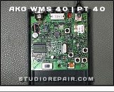 AKG WMS 40 | PT 40 - Circuit Board * …