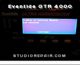 Eventide GTR 4000 - Memory Failure * Bad checksum memory error
