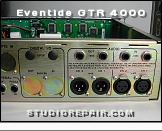 Eventide GTR 4000 - Rear Panel * Rear view showing the audio I/O jacks