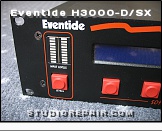 Eventide H3000-D/SX - Front Panel * Input level metering