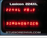 Lexicon 224XL - LARC Display * 224XL V8.2 DIAGNOSTICS