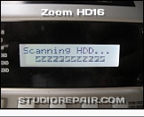 Zoom HD16 - Display * Scanning HDD...