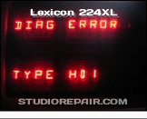 Lexicon 224XL - LARC Display * DIAG ERROR TYPE H01