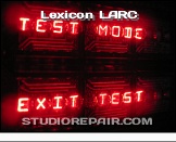 Lexicon LARC - Display * Test Mode