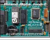 Roland Alpha Juno-2 - Circuitry * Intel 8032 8-bit MCU, RAM, ROM, Gate Array (this board revision doesn't contain a HS-80 imprint)