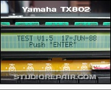 Yamaha TX802 - Display * Test Program ROM Version 1.5 - TEST V1.5 17-JUN-88 / Push ENTER